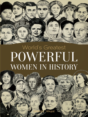 cover image of World's Greatest Powerful Women in History
